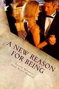 A New Reason For Being (The Secession of Texas #4) by Darrell Maloney