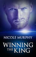 Winning The King (The Jorda Trilogy #2) by Nicole Murphy