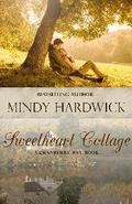 Sweetheart Cottage (A Cranberry Bay Book #1) by Mindy Hardwick
