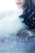 Perfectly Scripted (The Scripted Series #2) by Mickey Reed