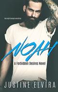 Noah: A Forbidden Desires Novel by Eileen Proksch