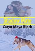 Shadow Mate (Siberian Volkov Pack #11) by Tina Winograd