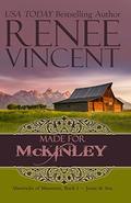 Made For McKinley: Jonas & Ava (Mavericks of Meeteetse Series #2) by Renee Vincent