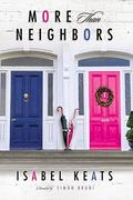 More than Neighbors by Simon Bruni
