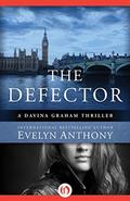 The Defector (Davina Graham #1) by Evelyn Anthony