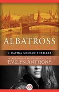 Albatross (Davina Graham #3) by Evelyn Anthony