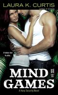 Mind Games (Harp Security #2) by Laura K. Curtis