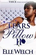Tears On My Pillow 2 by Artessa Michele