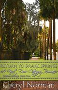 Return to Drake Springs by Cheryl Norman
