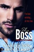 The Boss Vol. 2: a Hot Billionaire Romance by Cari Quinn, Taryn Elliott