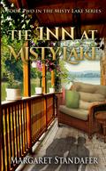 The Inn at Misty Lake (Misty Lake #2) by Margaret Standafer