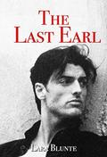 The Last Earl by Lara Blunte