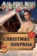Mail Order Bride: Christmas Surprise (Mail Order Brides from the Midwest #2) by Vivian Wells