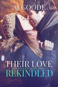 Their Love Rekindled (Beach Haven #3) by A.J. Goode