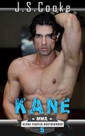 Kyle: MMA Alpha Fighter Brotherhood by J. S. Cooke