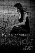 My Black Hole Heart (Colour #3) by Karen Mandeville-Steer