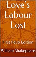 Love's Labour Lost by Anne Shakespeare