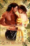Hawk's Autumn Rose (Heart of a Rose #3) by Gayle Mullen Pace