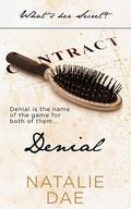 Denial  (What's Her Secret?) by Natalie Dae