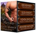 Captured by a Celtic Warrior by Kris Kennedy