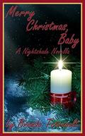Merry Christmas, Baby: A Nightshade Novella by Brenda Tetreault