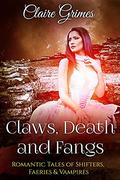 Claws, Death and Fangs by Lovers Tale Oasis