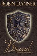 Bound (The Princes #1) by Robin Danner