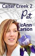 Pat (Calter Creek #2) by LizAnn Carson
