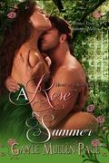 A Rose in Summer (Heart of a Rose #2) by Gayle Mullen Pace