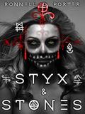 Styx & Stones (The Witches of Conjure, #1) by Ronnell D. Porter