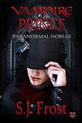 Vampire Prince (Paranormal Nobles #1) by S.J. Frost
