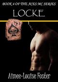 Locke (Aces MC #4) by Aimee-Louise Foster