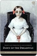 Dawn of the Dreadfuls (Pride and Prejudice and Zombies #0.5) by Steve Hockensmith