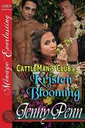Kristen Blooming (Cattleman's Club #8) by Jenny Penn