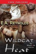 Wildcat Heat [Peyton City 5] (Peyton City #5) by E.A. Reynolds