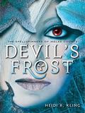 Devil's Frost, Spellspinners Series #3 (The Spellspinners of Melas County #3) by Heidi R. Kling