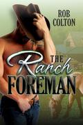 The Ranch Foreman by Rob Colton