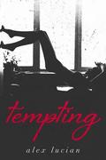 Tempting by Alex Lucian