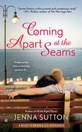 Coming Apart at the Seams by Jenna Sutton