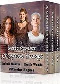 Sweet Romance Christmas Stories Boxed Set by Isabell Weaver