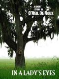 In a Lady's Eyes: A New Orleans Romance by O'Neil de Noux