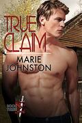 True Claim by Marie Johnston