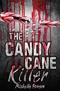 The Candy Cane Killer  (Random Romance) by Michelle Somers