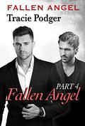 Fallen Angel, Part 4 - A Mafia Romance: Fallen Angel Series by Megan Gunter