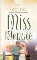 Miss Menace by Nancy Lavo