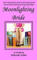 Moonlighting Bride (Happily Ever After #1) by Deborah Kulish