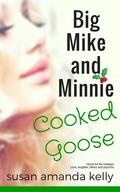 Cooked Goose by Susan Amanda Kelly