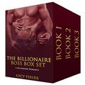 The Billionaire Boss Box Set: A Billionaire Romance by Lucy Fields