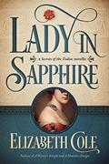 Lady in Sapphire: A Secrets of the Zodiac Novella (Secrets of the Zodiac) by Elizabeth Cole