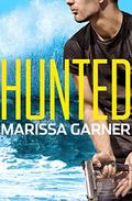Hunted (FBI Heat #1) by Marissa Garner